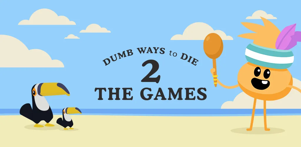 Dumb Ways to Die 2